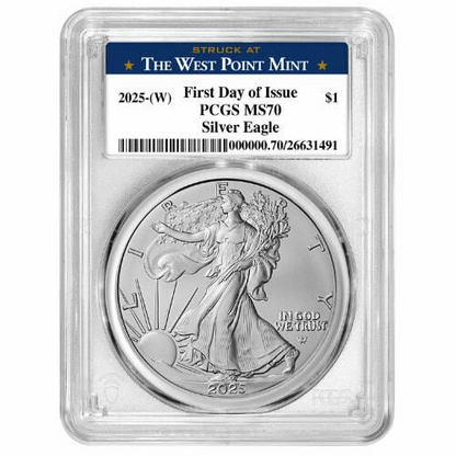 2025-(W) US Silver Eagle PCGS MS-70 First Day of Issue 1 oz Coin - Struck at West Point Label